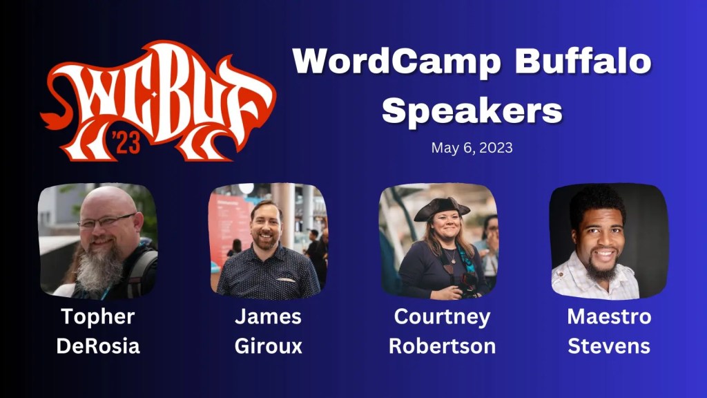 WordCamp Buffalo Speaker List including James Giroux.