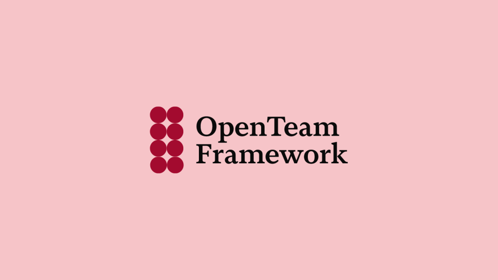 The OpenTeam Framework: A People-First Approach for WordPress Teams
