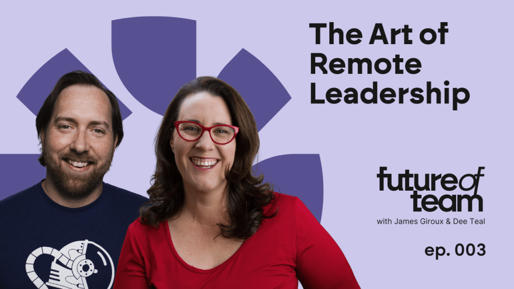 The Art of Remote Leadership