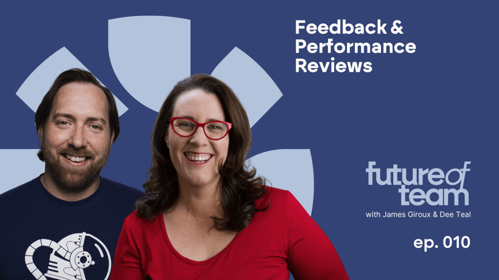Feedback & Performance Reviews